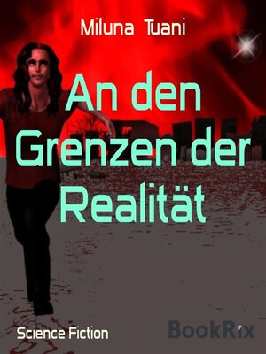 cover image of An den Grenzen der Realität